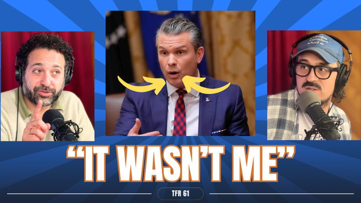 Ep. 61: Hegseth Passes the Buck